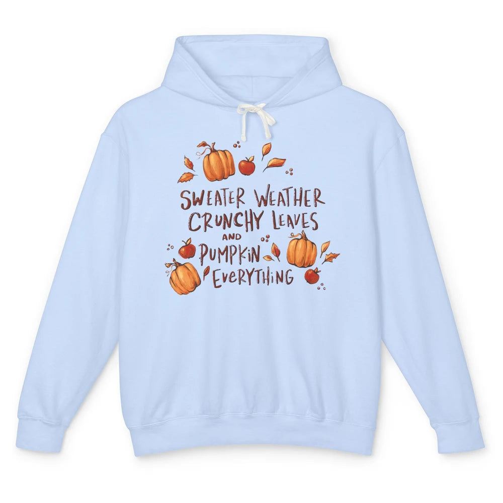 Sweater Weather Crunchy Leave Pumpkin Everythin Western Fall Unisex Lightweight Hoodie