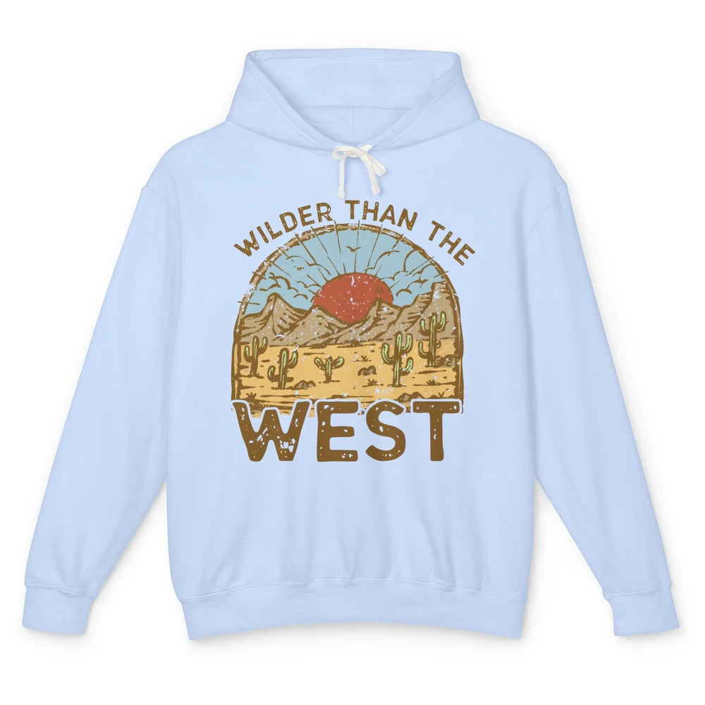 Retro Wilder Than The West Western Country Sunset Desert Unisex Lightweight Hoodie