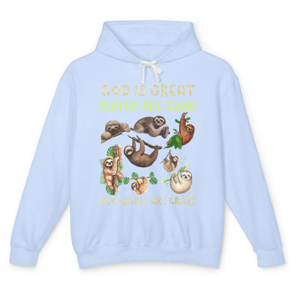 Funny God Great Sloths Are Good Jesus Christian Faith Bible Unisex Lightweight Hoodie