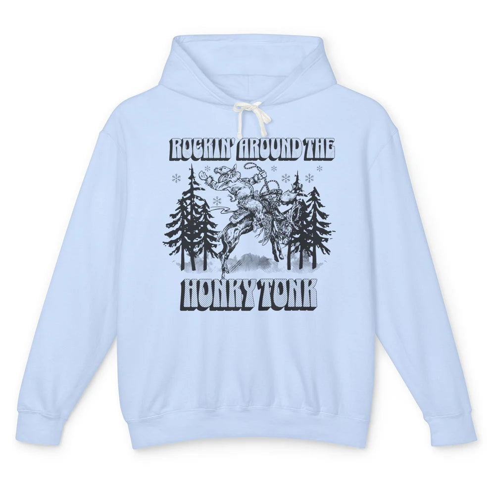 Cowboy Rocking Around The Honky Tonk Christmas Tree Western Unisex Lightweight Hoodie