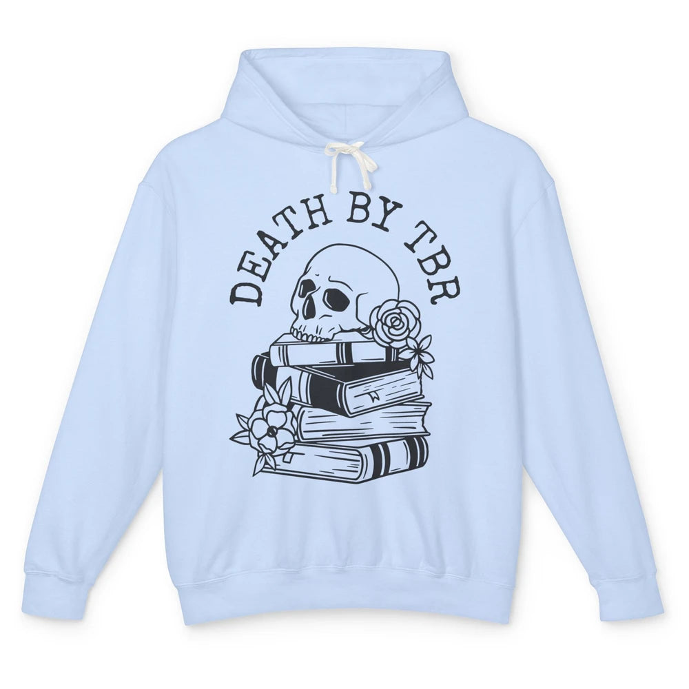 Floral Skull Books Death By TBR Book Reading Lovers Unisex Lightweight Hoodie