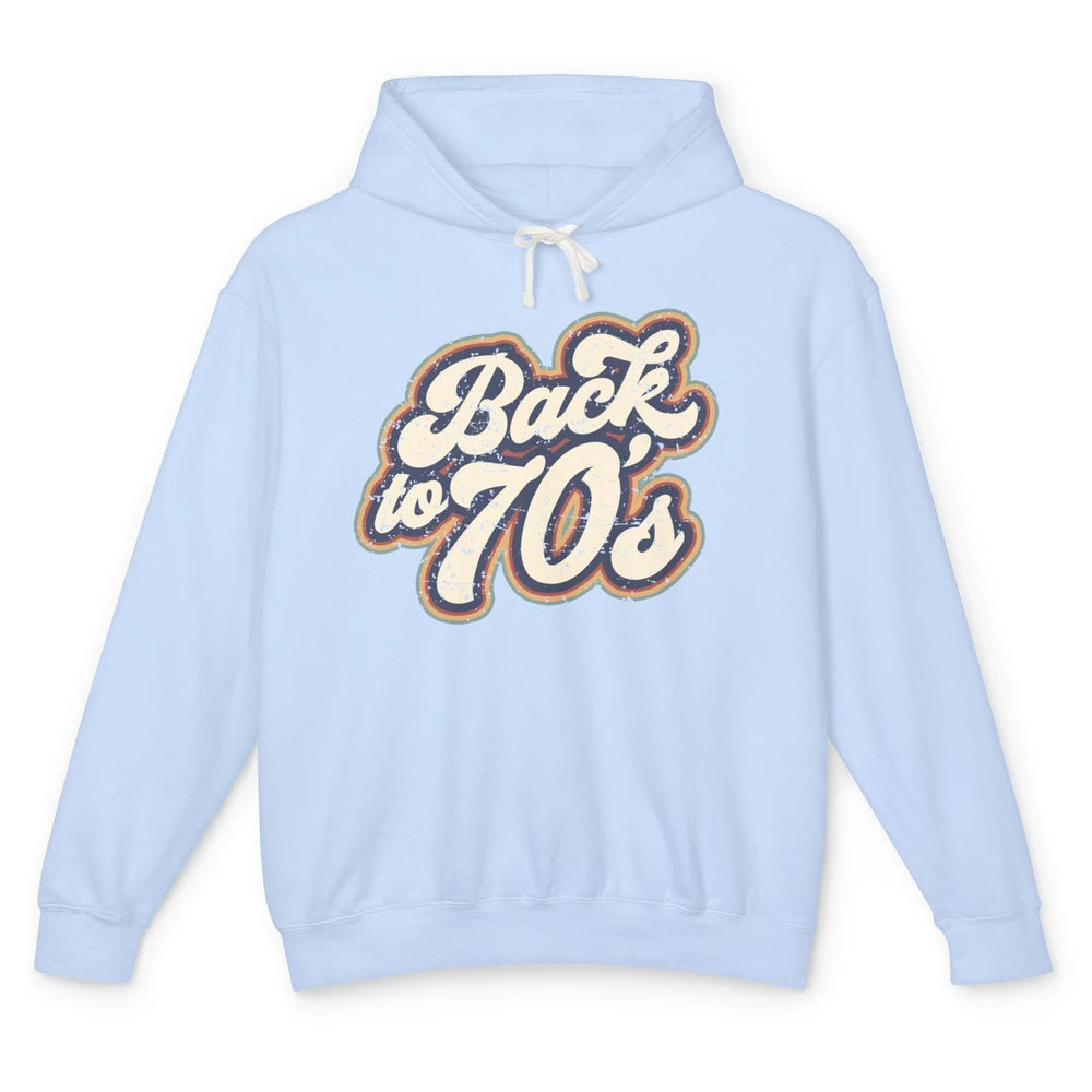 Vintage Made In The 70s Back To 1970s Born Birthday Day Gift Unisex Lightweight Hoodie