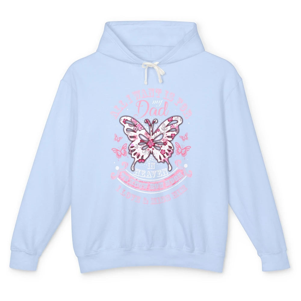 Heaven Beautiful Dad In Heaven Angel Butterfly Papa Guardian Unisex Lightweight Hoodie