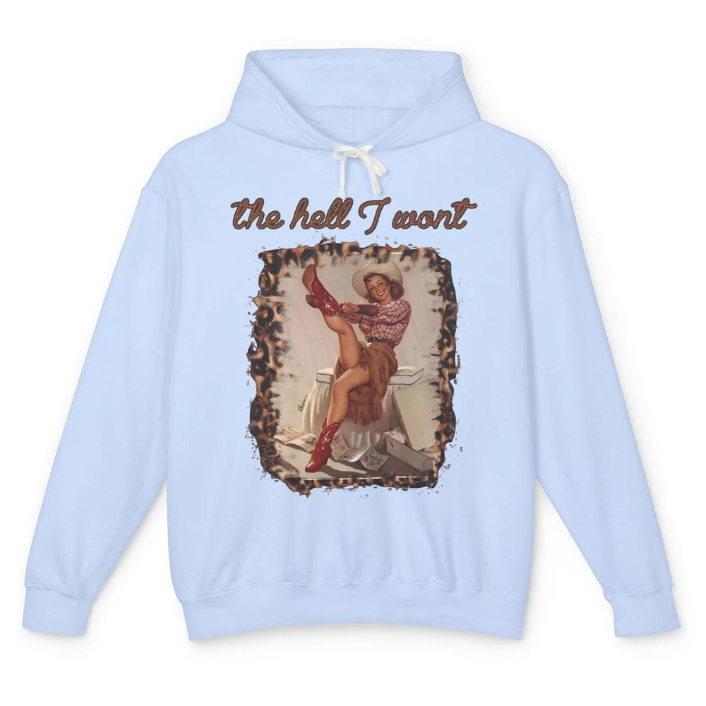 Leopard Boho Cowgirl Boots The Hell I Won't Western Country Unisex Lightweight Hoodie