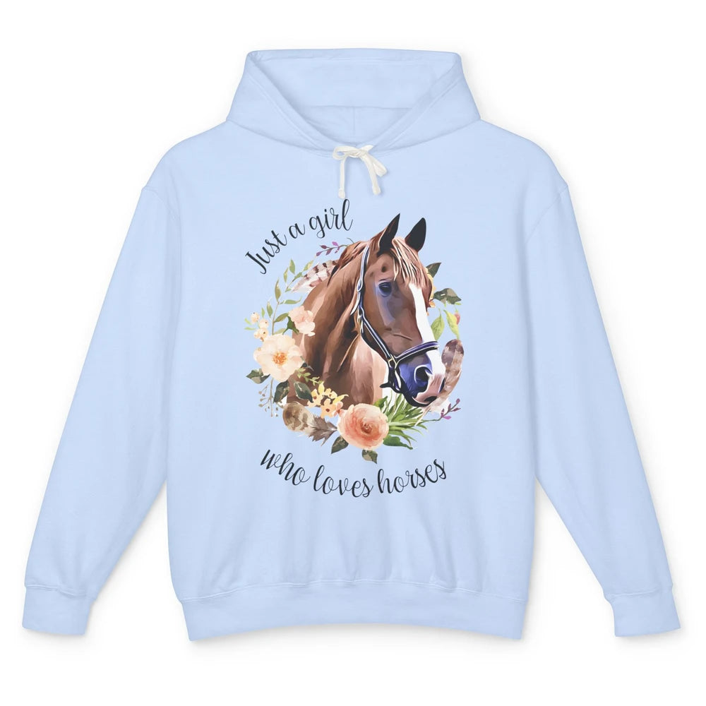 Just Girl Loves Horses Floral Wildflower Farm Animal Western Unisex Lightweight Hoodie