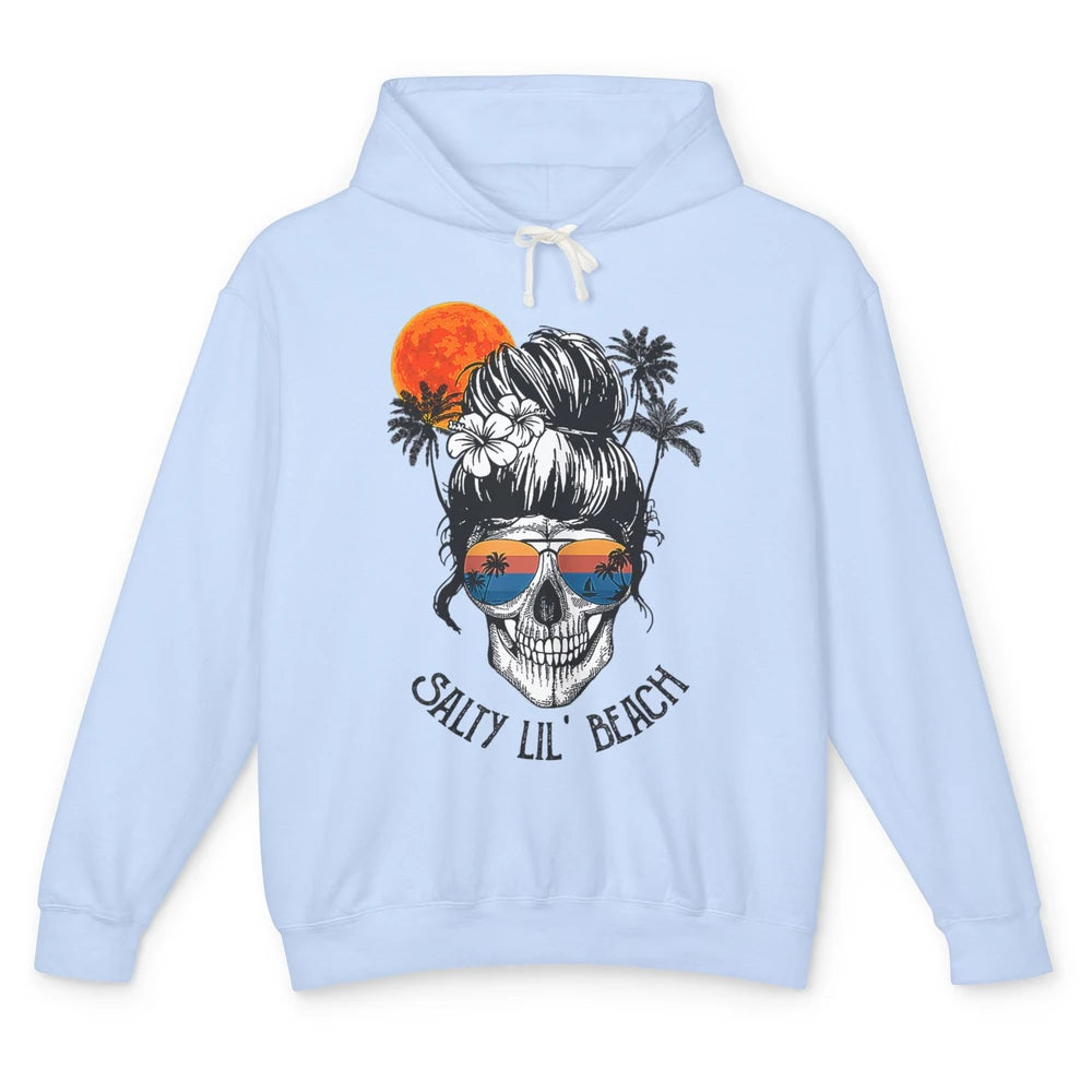 Funny Salty Little Beach Messy Hair Bun Skull Summer Holiday Unisex Lightweight Hoodie