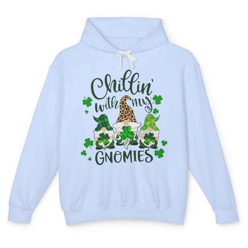 Chillin' With My Gnomes St Patrick’s Day Irish Gnomes Lucky Unisex Lightweight Hoodie