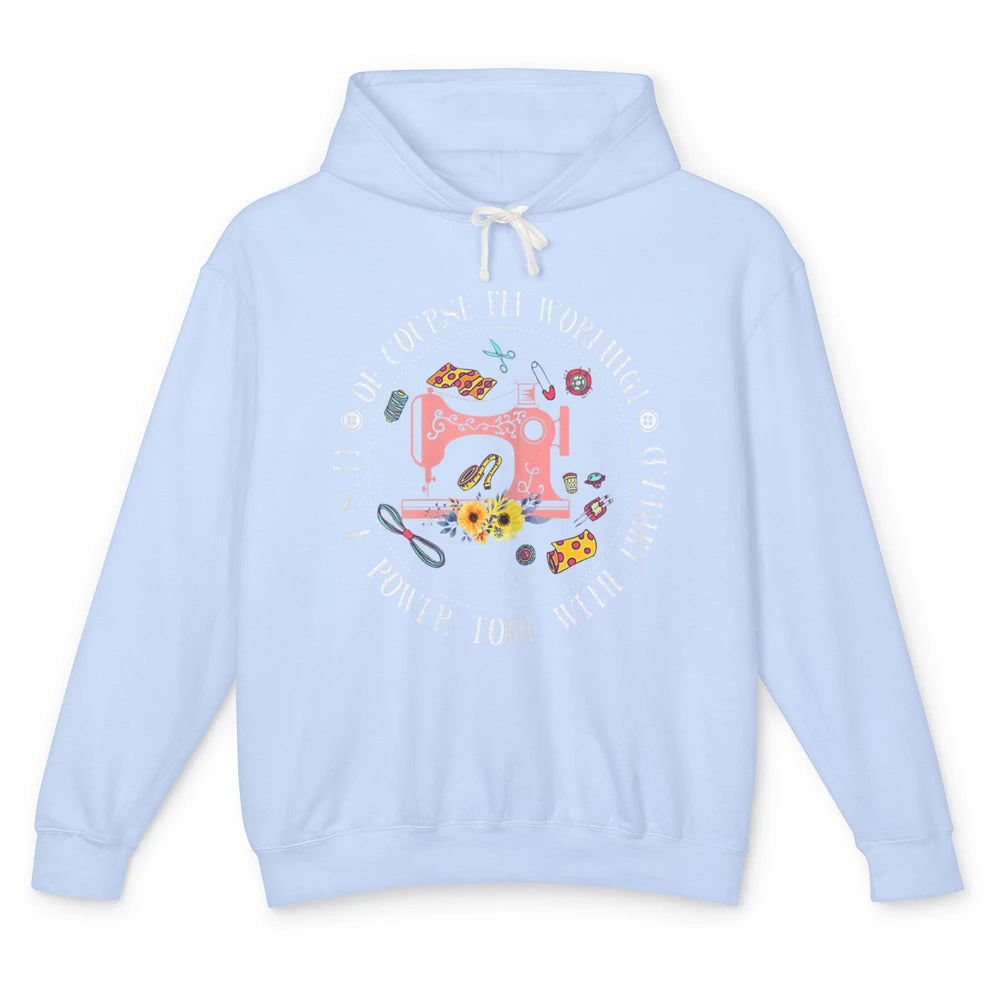 Women Floral Sewing Machine Power Tool Thread Quilter Sew Unisex Lightweight Hoodie