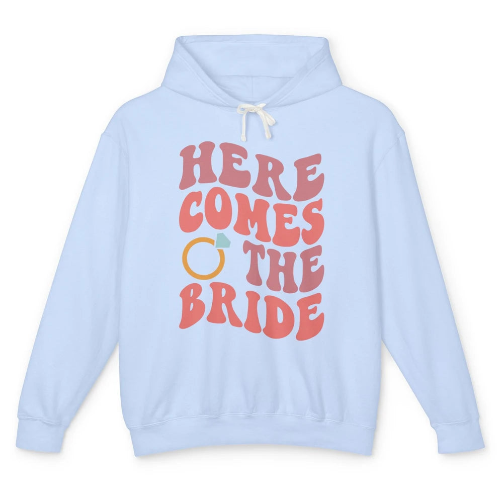 Groovy Boho Here Comes Bride Ring Engaged Mrs Bachelorette Unisex Lightweight Hoodie