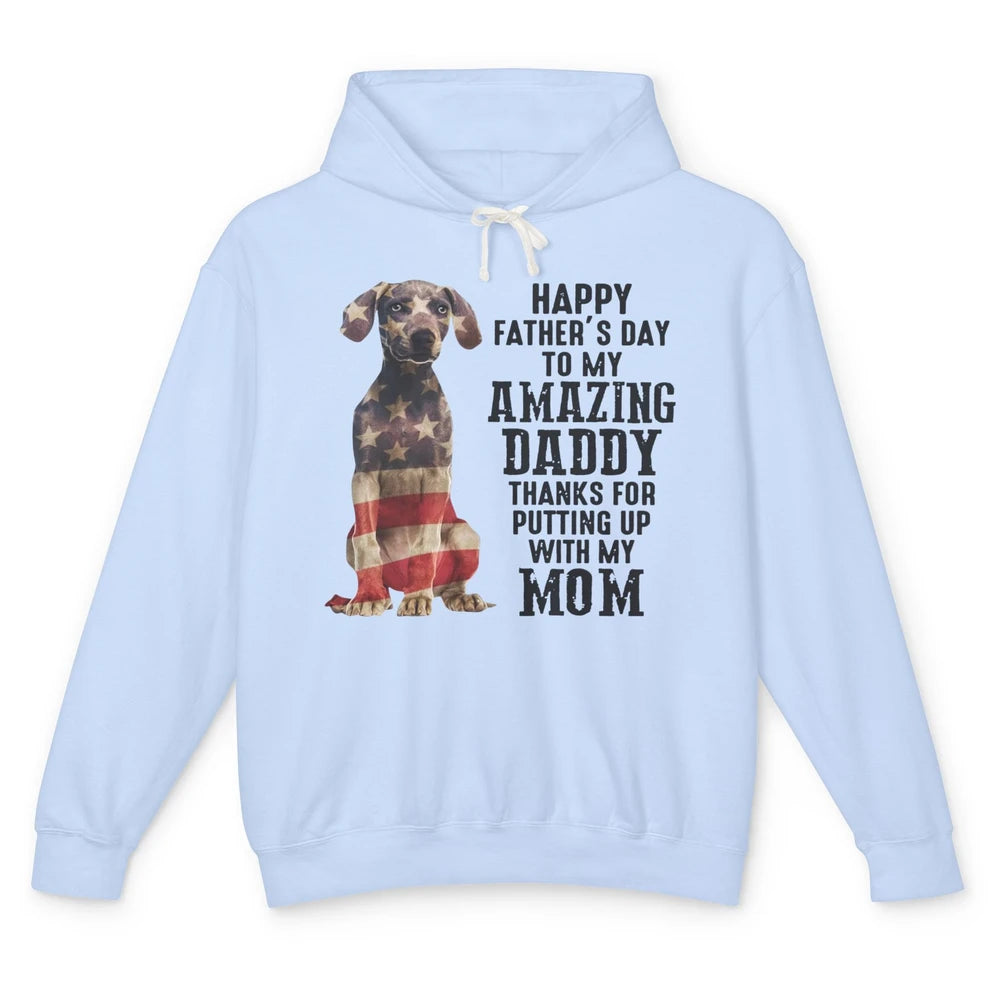 US Flag Weimaraner Dad Happy Fathers Day To My Amazing Daddy Unisex Lightweight Hoodie