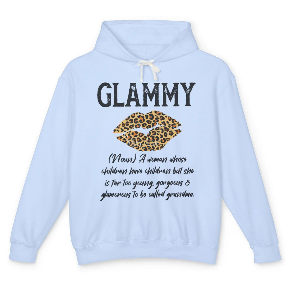 Glammy Lips Leopard Glamma Like a Normal Grandma New Grandma Unisex Lightweight Hoodie