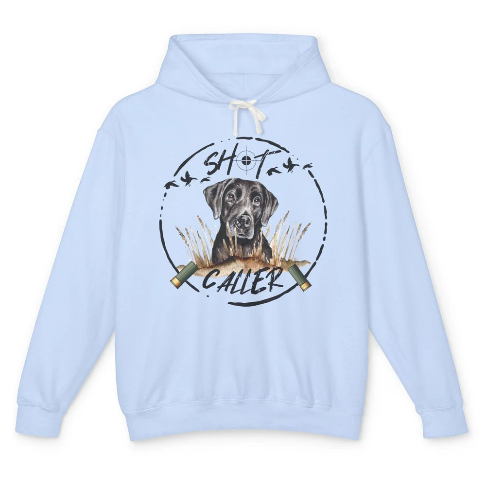 Shot Caller Duck Hunting Duck Hunter Gift Hunting Dog Unisex Lightweight Hoodie