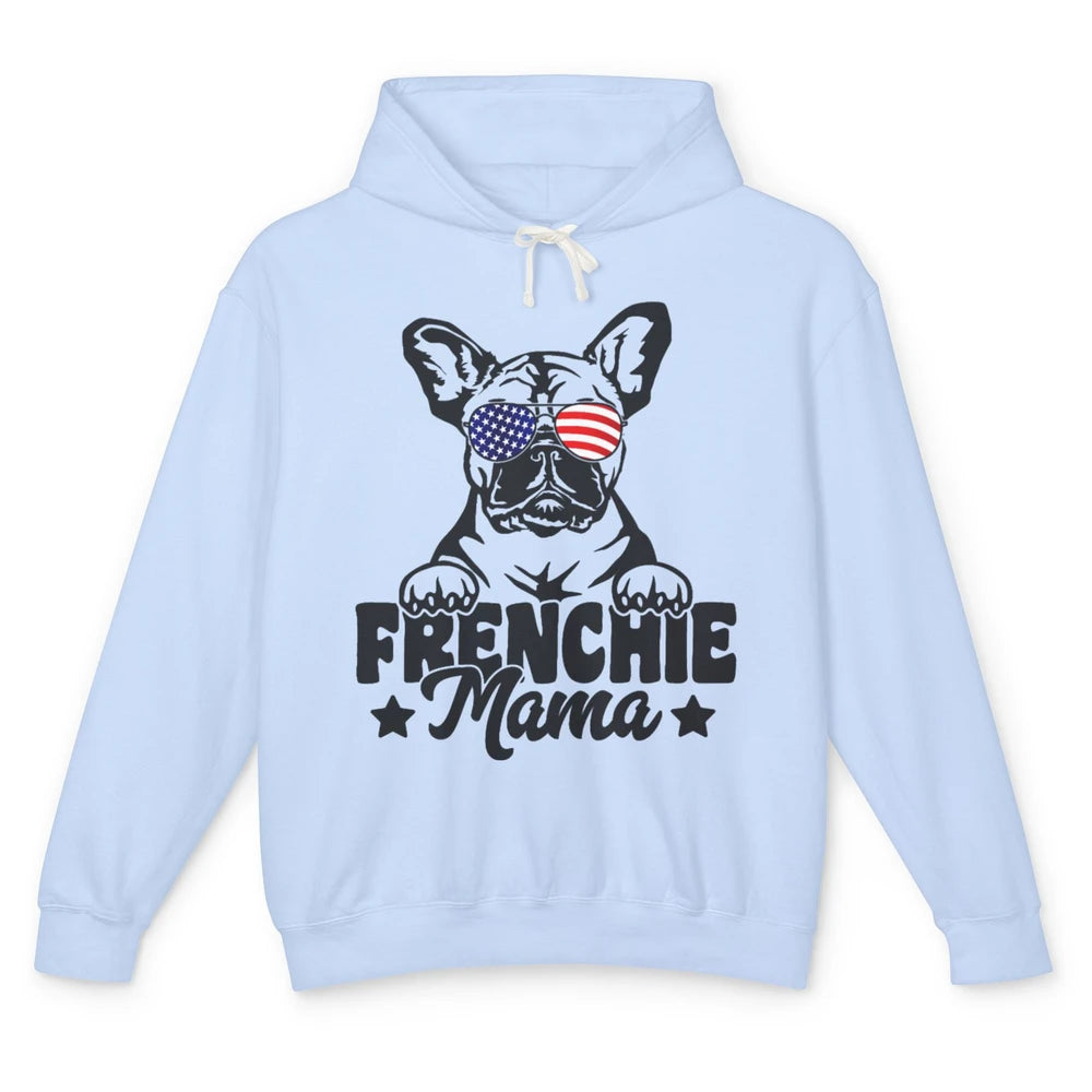 Frenchie Mama Patriotic French Bulldog Mom Dog Mothers Day Unisex Lightweight Hoodie