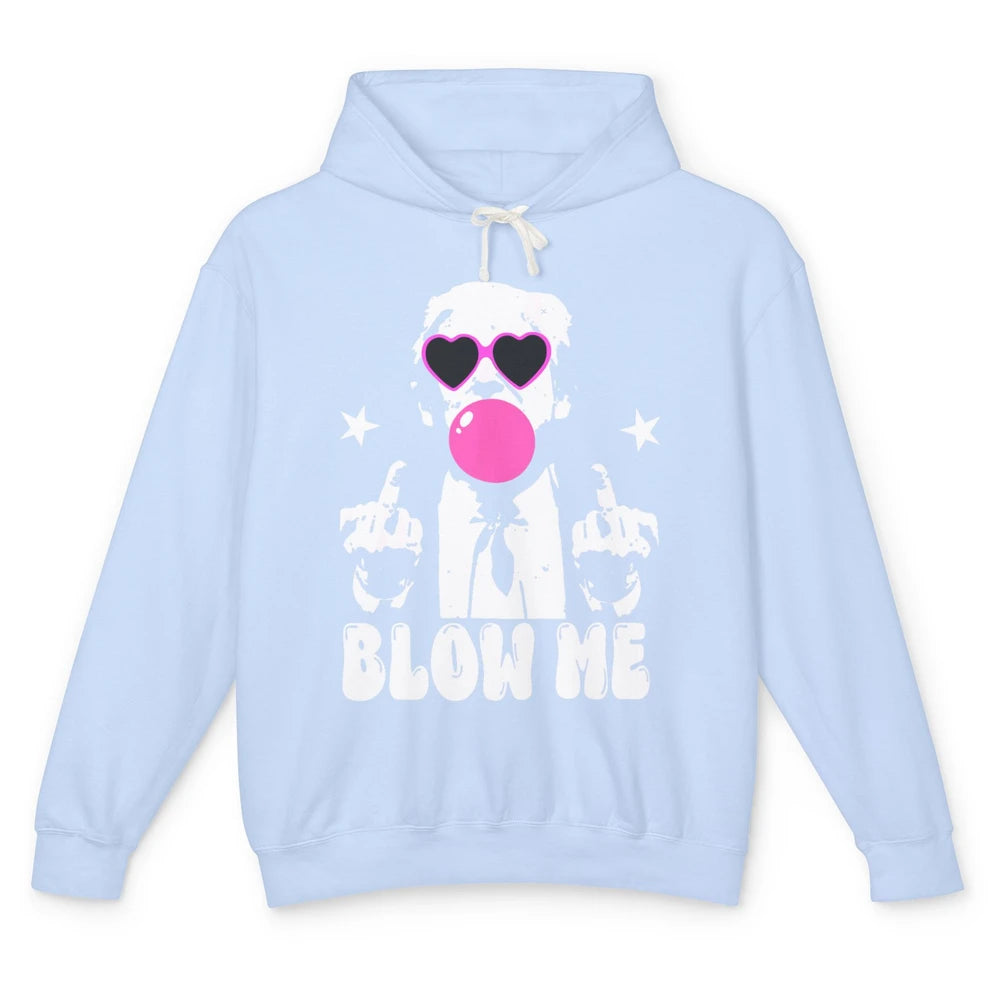 Blow Me Funny Donald Trump Pink Bubble Gum Sarcastic Hand Sign President Heart Sunglasses Chewing Gum Unisex Lightweight Hoodie