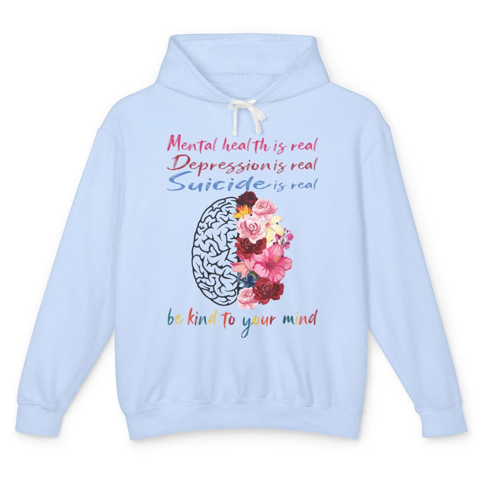 Be Kind To Your Mind Floral Brain Mental Health Awareness Unisex Lightweight Hoodie