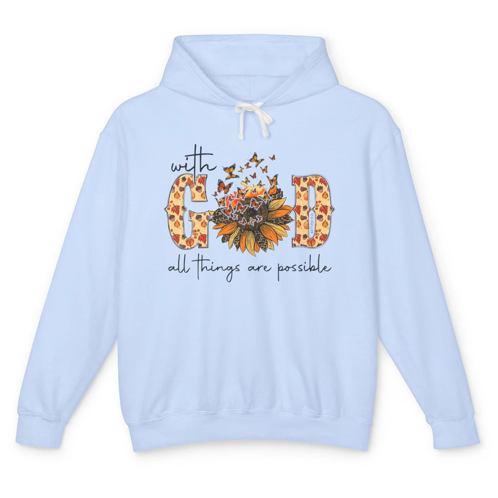 Sunflower With God All Things Possible Christian Bible Fall Unisex Lightweight Hoodie