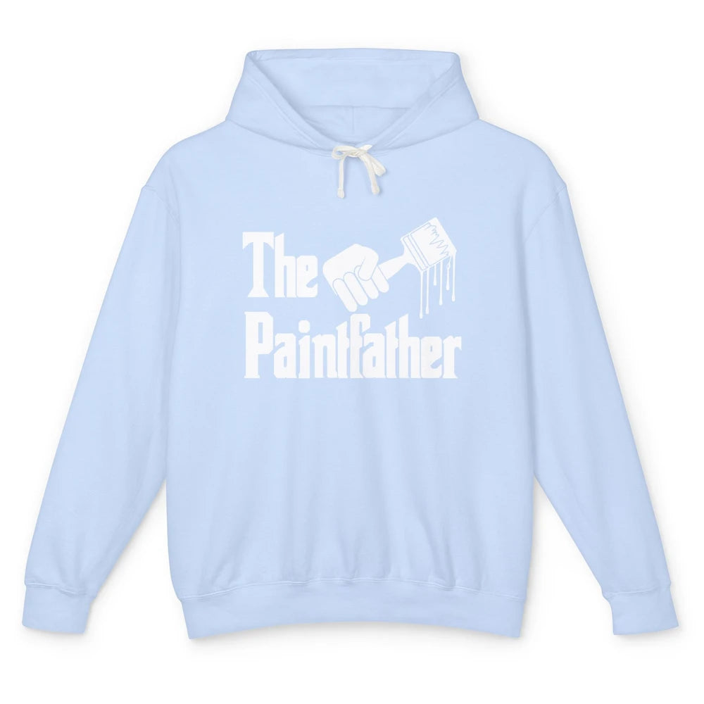 The Paintfather Funny Painter Artist Teacher Art Vintage Dad Unisex Lightweight Hoodie