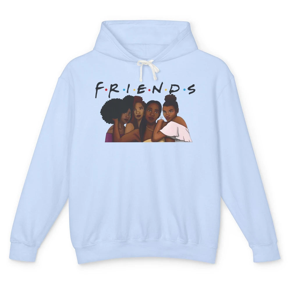 Afro Girls Friends Black Women Melanin Sisters Gift Unisex Lightweight Hoodie