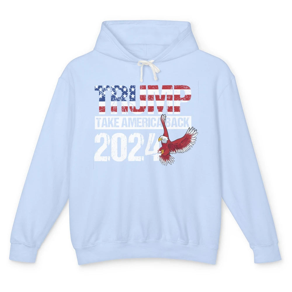 Trump 2024 Take America Back Eagle American Flag Election Unisex Lightweight Hoodie