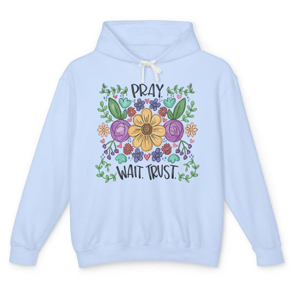 Floral Christian Faith Pray Wait Trust Bible Verse Hand Draw Unisex Lightweight Hoodie