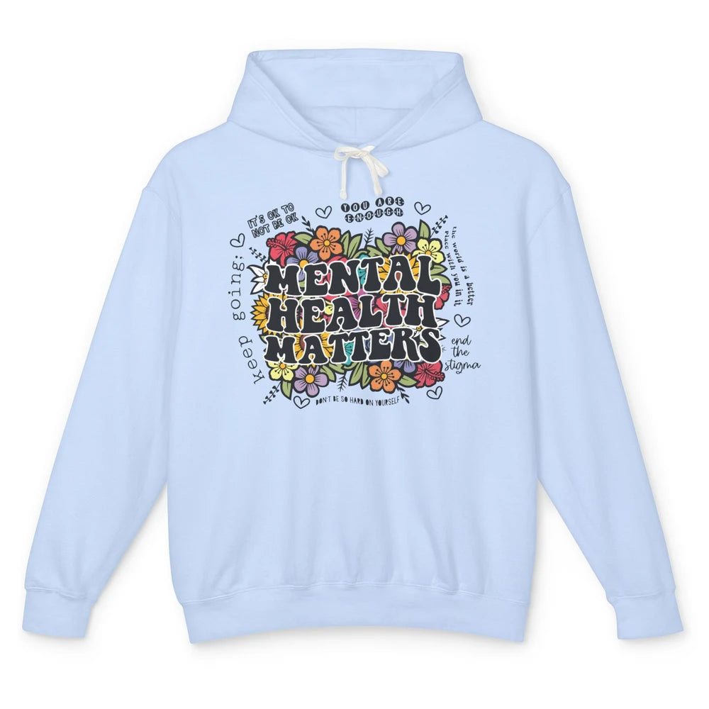 Mental Health Matters Floral Minimalist Graphic Therapist Unisex Lightweight Hoodie