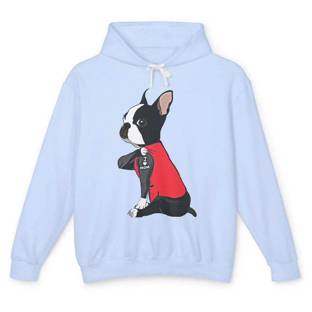 Boston Terrier I Heart Mom Dog Mother Boston Terrier Dog Mom Unisex Lightweight Hoodie