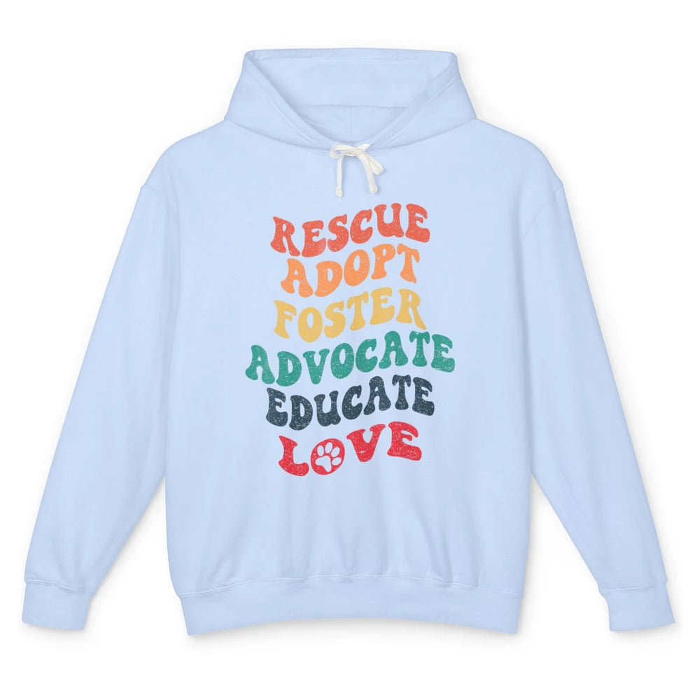 Groovy Rescue Dog Cat Animal Pet Shelter Adopt Advocate Love Unisex Lightweight Hoodie