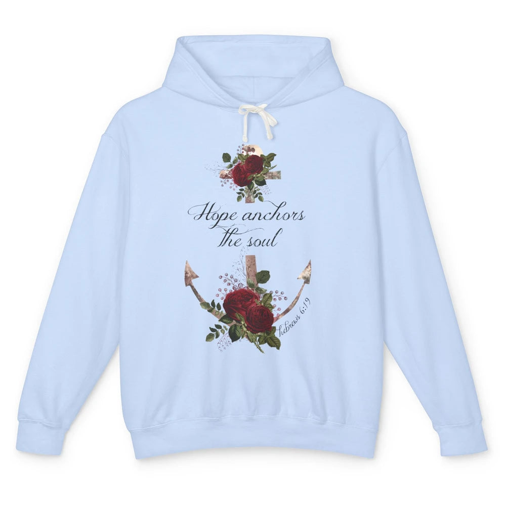 Floral Christian Hope Anchor The Soul Bible Verse Motivation Unisex Lightweight Hoodie