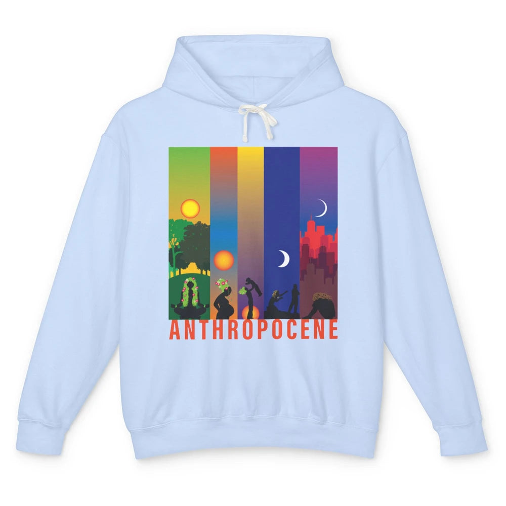 Anthropocene Mother Earth Evolution Earth Day Awareness Unisex Lightweight Hoodie