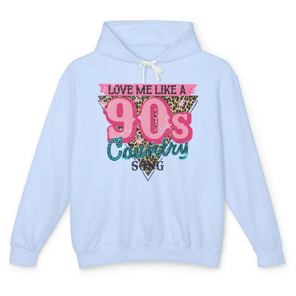 Retro Leopard Love Me Like 90s Country Song Western Cowgirl Unisex Lightweight Hoodie