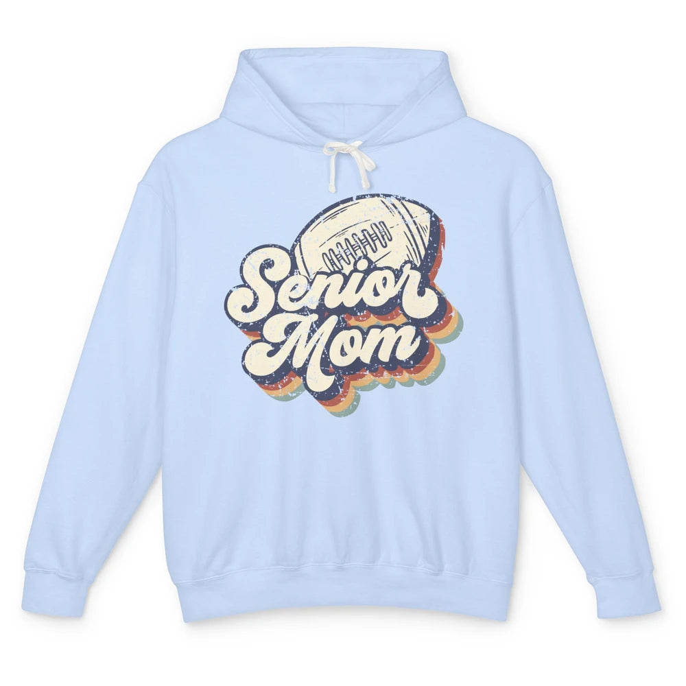 Retro Senior Mom Football Class Of 2022 Graduate Mom Gift Unisex Lightweight Hoodie