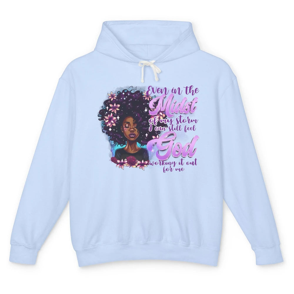 Black Girl In The Midst Of Storm I See God Christian Belief Unisex Lightweight Hoodie