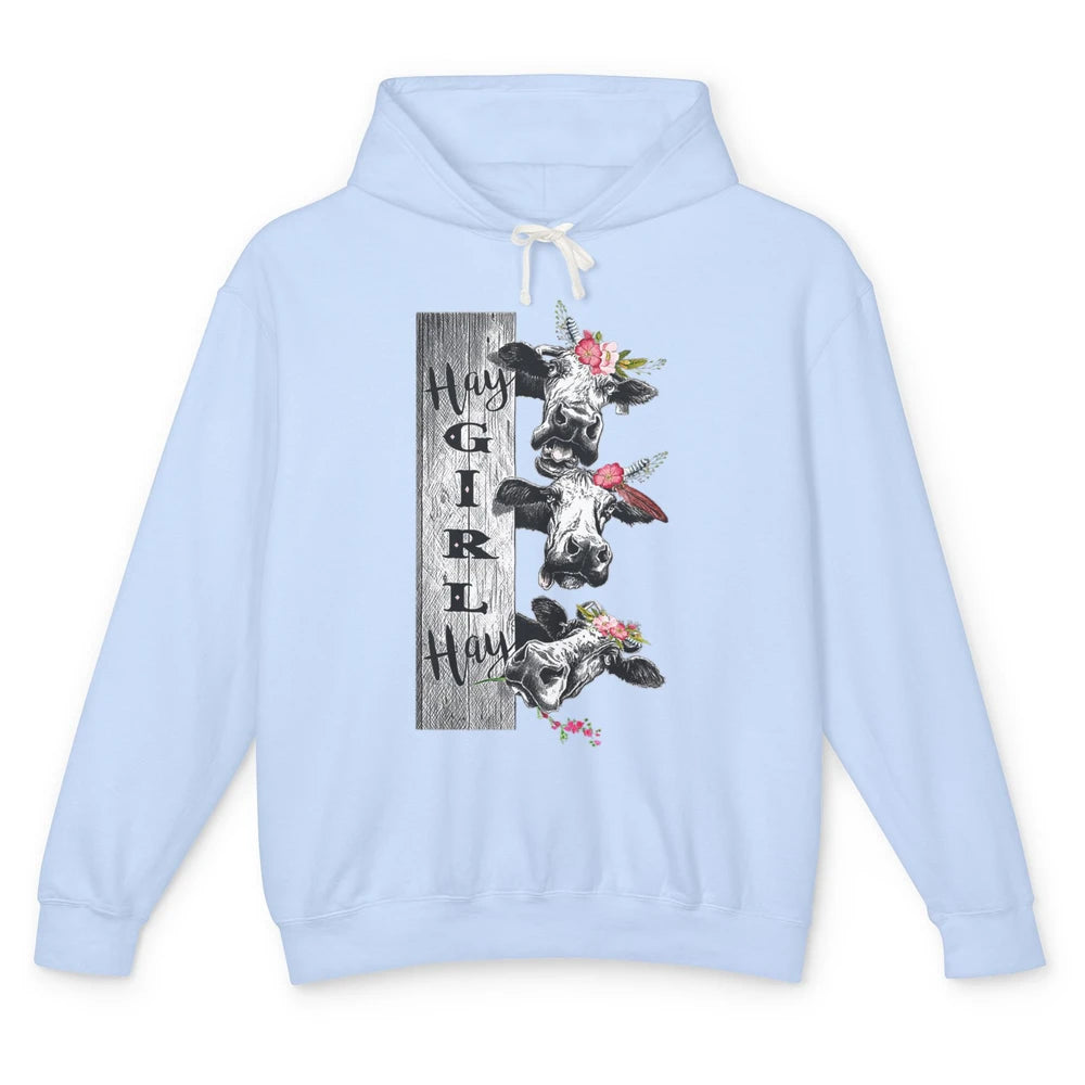 Funny Heifer Hay Girl Crazy Dairy Cow Flowers Farm Animal Unisex Lightweight Hoodie