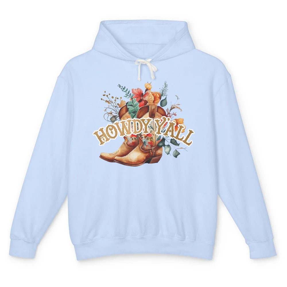 Western Floral Cowboy Boots Howdy Y'all Cowgirl Rodeo Mom Unisex Lightweight Hoodie