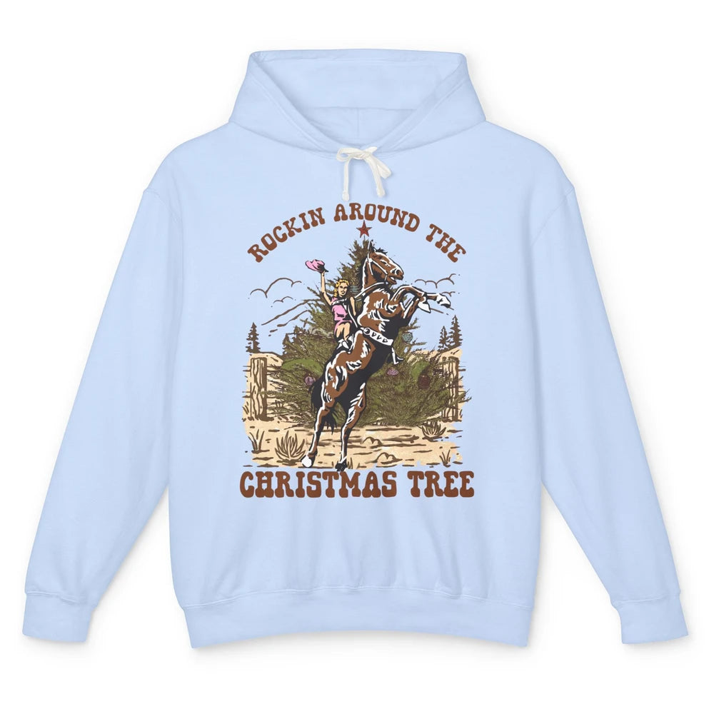 Funny Cowgirl Horsing Rocking Around Christmas Tree Western Unisex Lightweight Hoodie