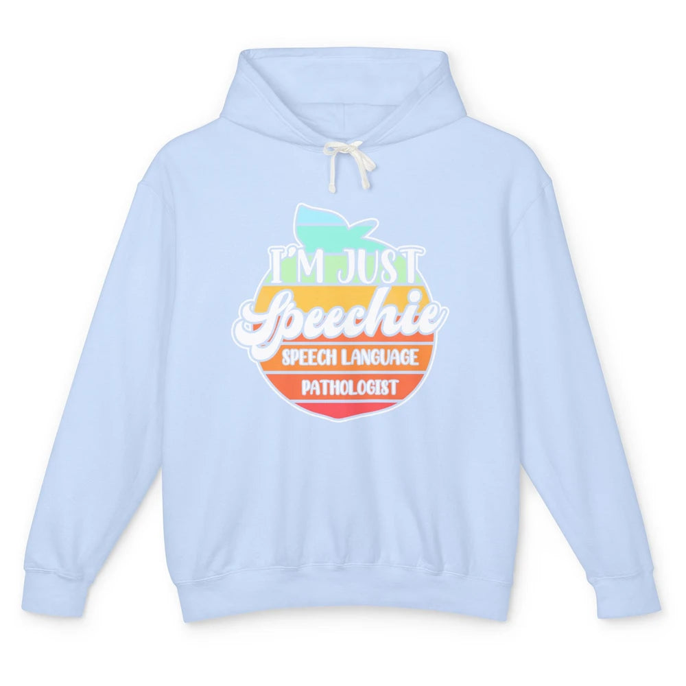 Just Speechie Peach Speech Language Pathologist Sped Retro Unisex Lightweight Hoodie