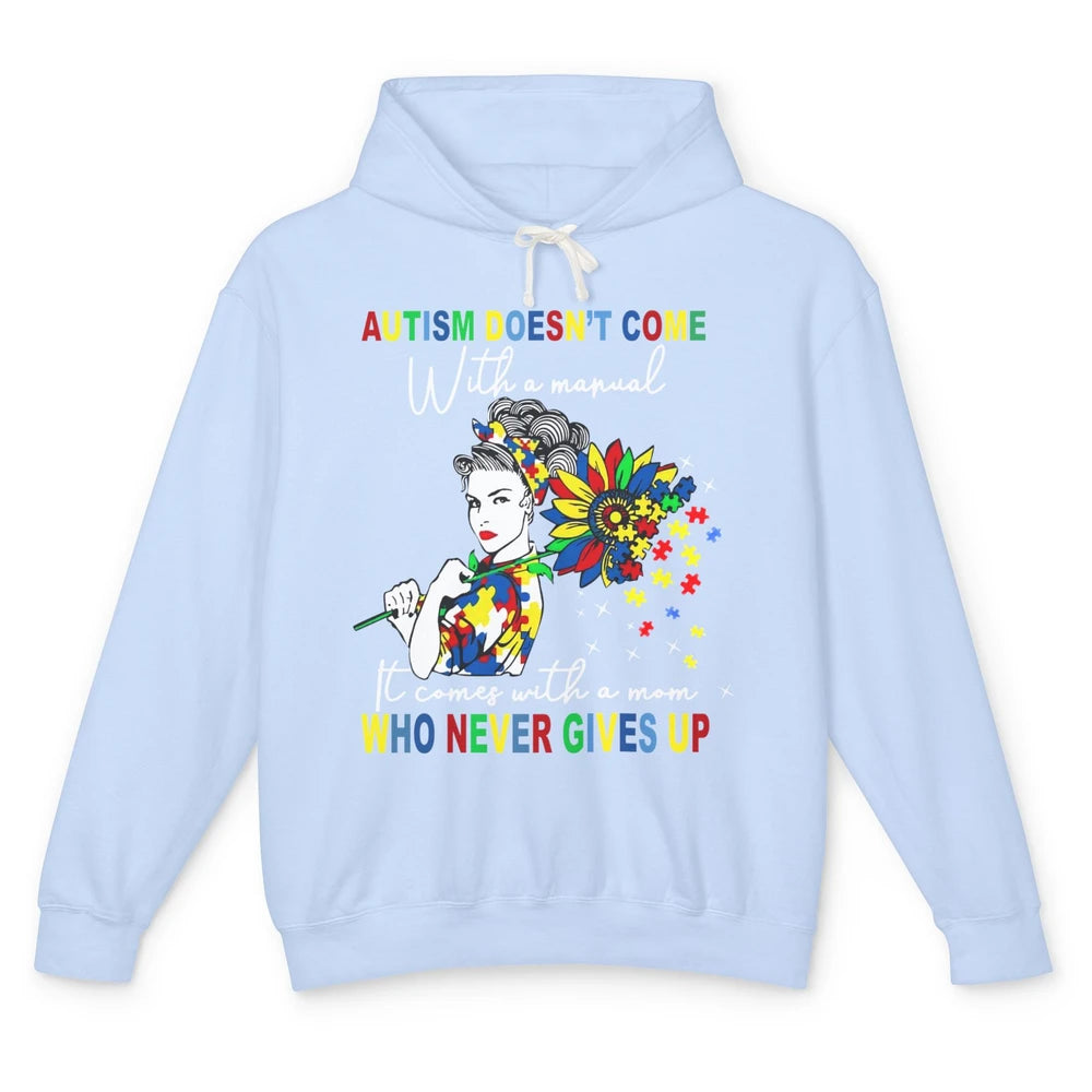 Autism Mom Sunflowers Autism Comes With A Mom Never Gives Up Unisex Lightweight Hoodie