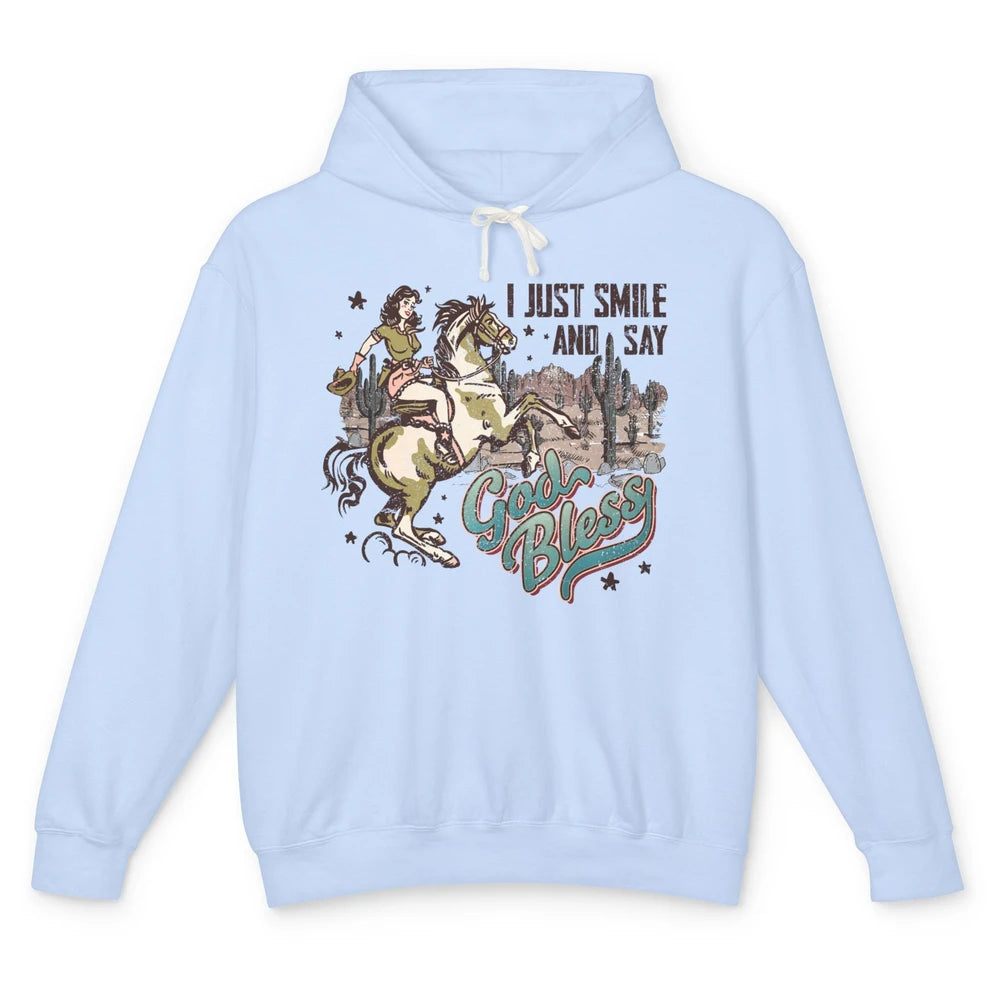 Retro Cowgirl Horsing I Just Smile And Say God Bless Western Unisex Lightweight Hoodie