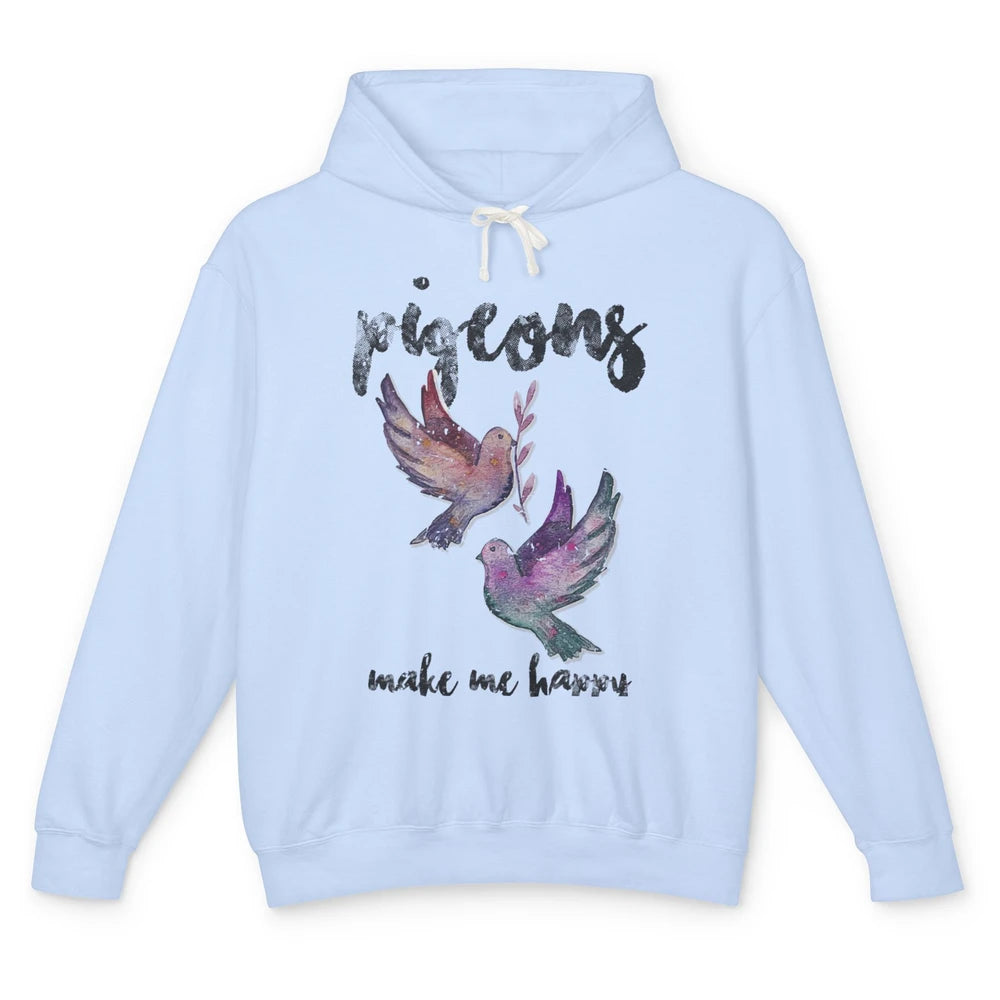 Make Me Happy Pigeon Funny Bird Lover Retro Birding Vintage Unisex Lightweight Hoodie