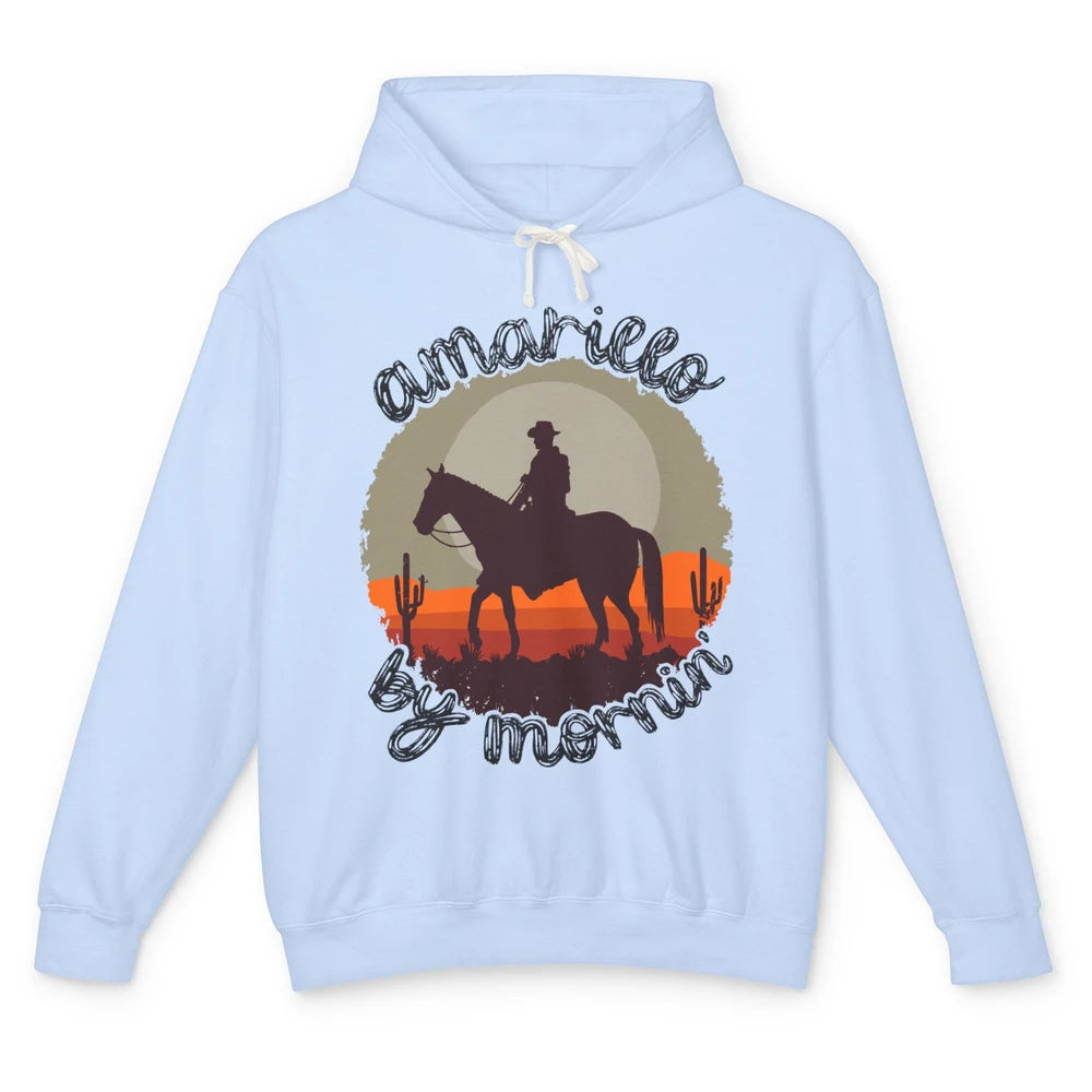 Vintage Cowboy Amarillo By Morning Desert Western Country Unisex Lightweight Hoodie