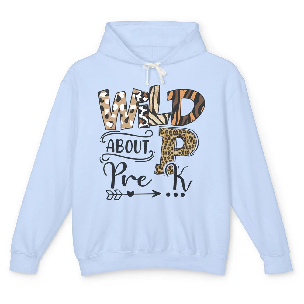 Wild About Pre-K Leopard Preschool Teacher Back To School Unisex Lightweight Hoodie