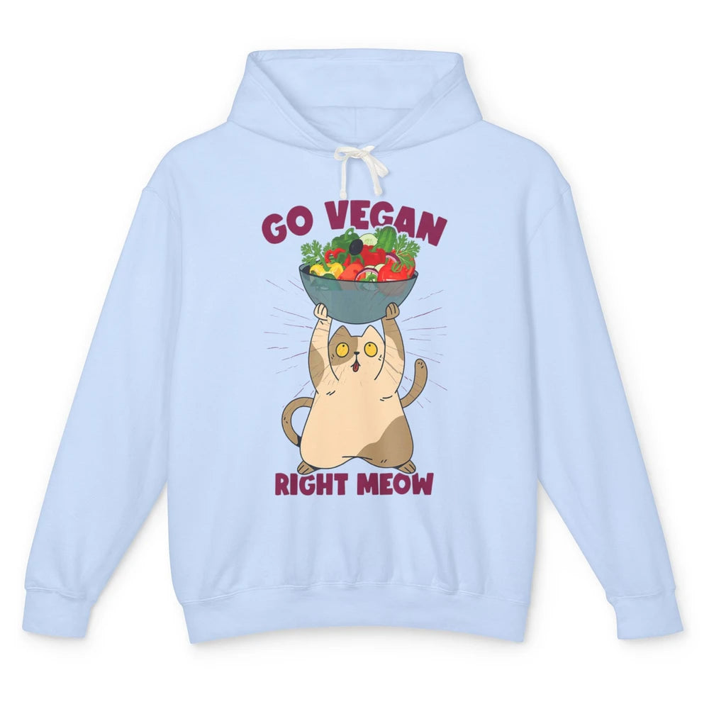 Funny Go Vegan Cat Plant Based Diet Animal Pet Vegetarian Unisex Lightweight Hoodie