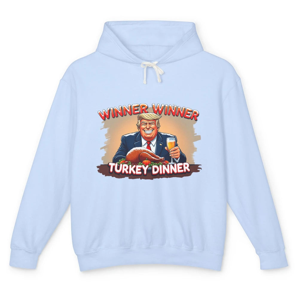 Funny Trump Winner Turkey Dinner Thanksgiving Donald Trump President Republican Unisex Lightweight Hoodie