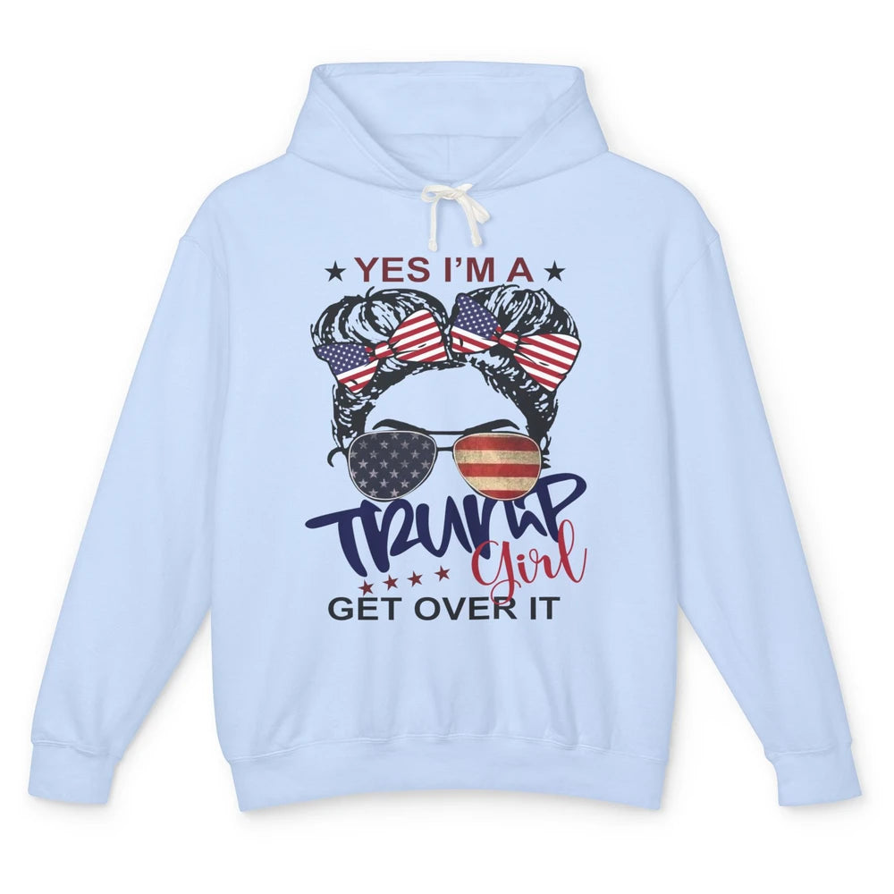 I'm Trump Girl Get Over It US Flag Girl Republican 4th July Unisex Lightweight Hoodie