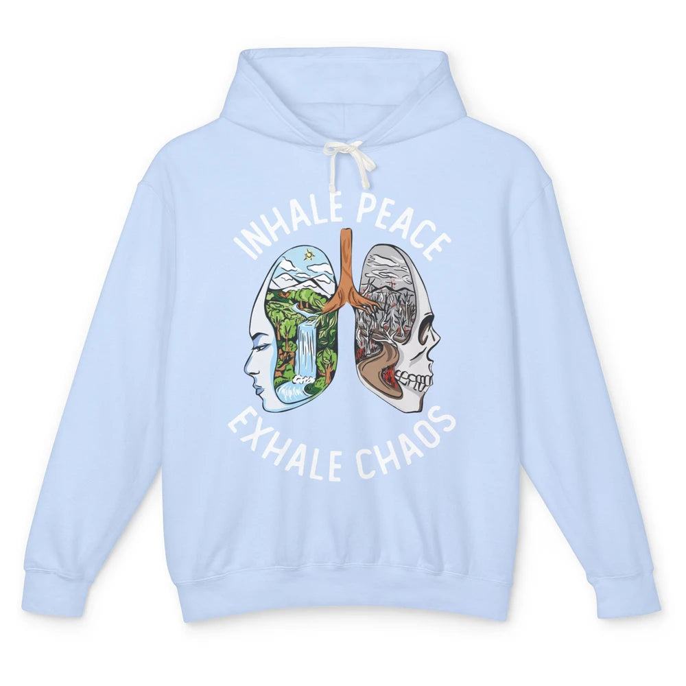 Inhale Peace Exhale Chaos Anxiety Mental Health Motivational Unisex Lightweight Hoodie