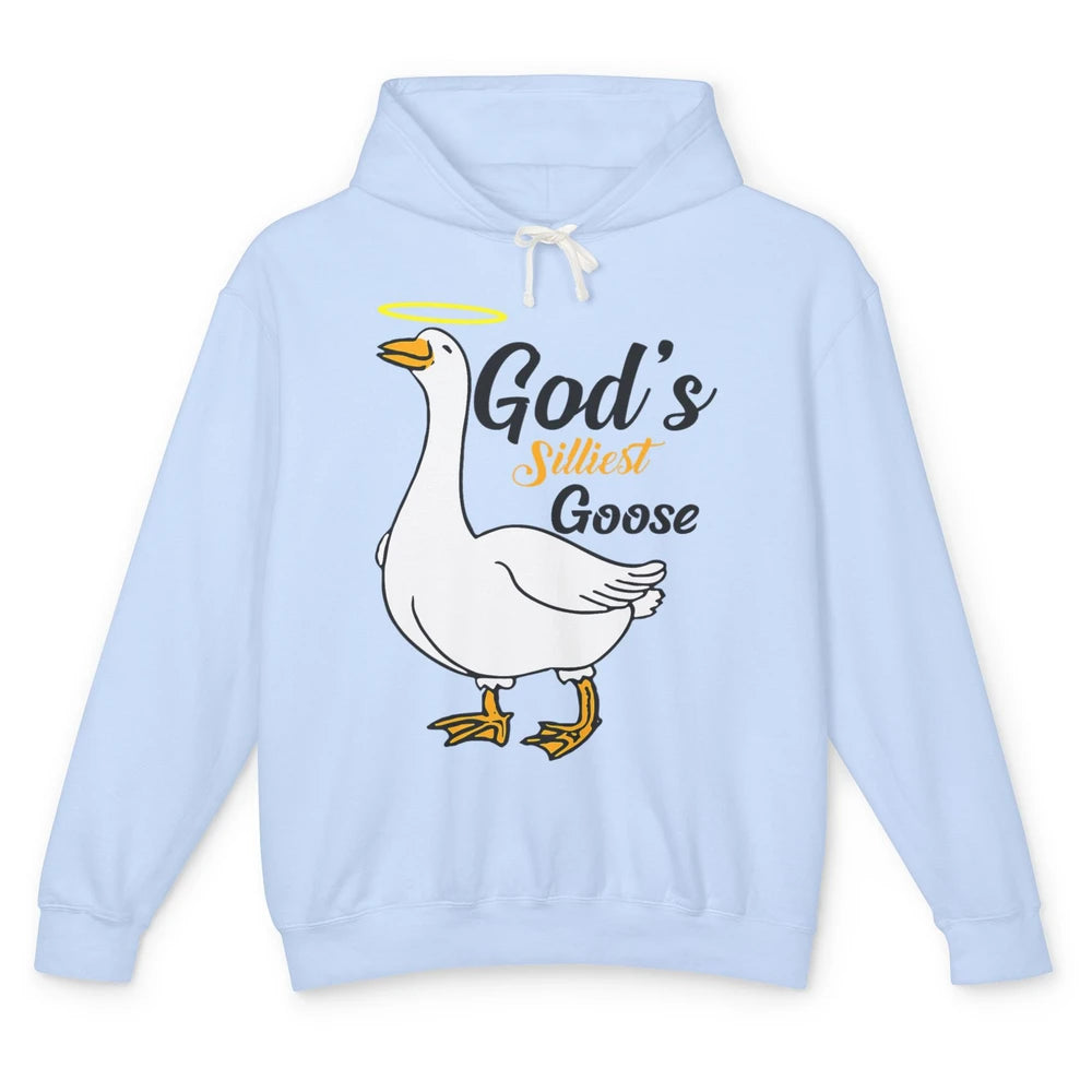 Funny Gods Silliest Goose Jesus Humor Geese Sarcastic Pun Unisex Lightweight Hoodie