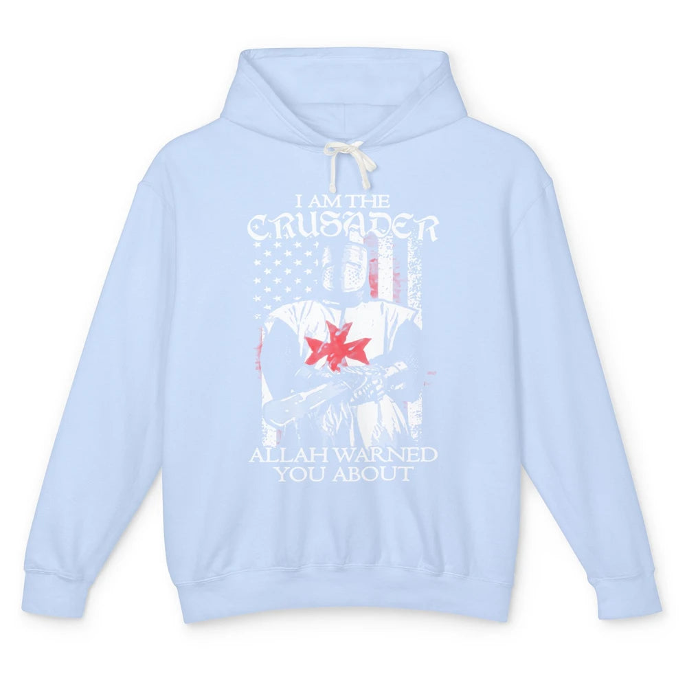 US Flag Knight Templar I'm Crusader Allah Warned You About Unisex Lightweight Hoodie