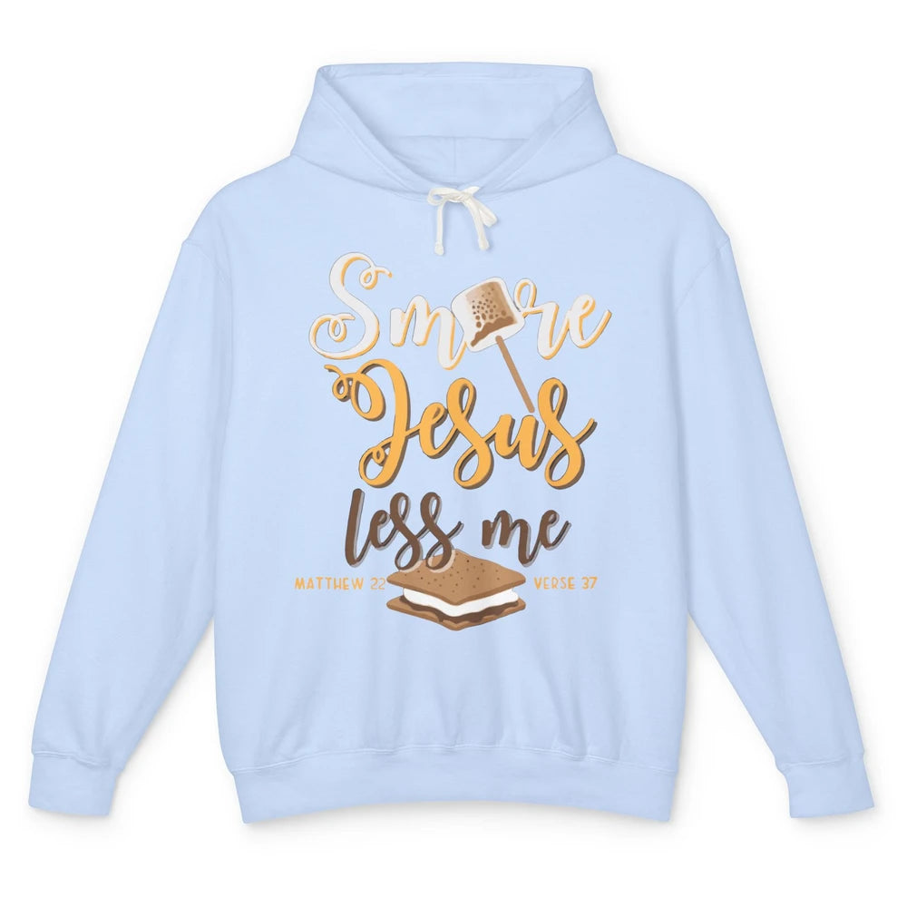 Smore Jesus Less Me Christian Pun Camping Camper Religion Unisex Lightweight Hoodie