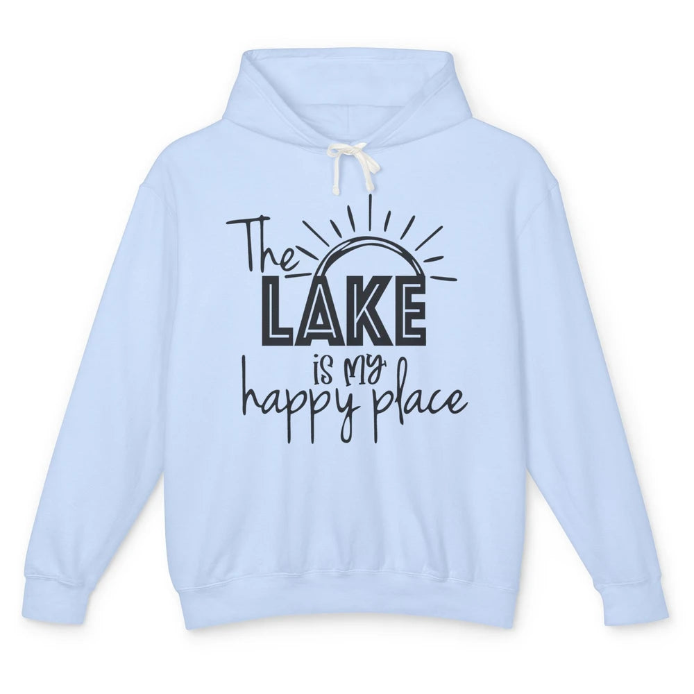 The Lake Is My Happy Place Summer Sunrays Lake Days Kayaking Unisex Lightweight Hoodie