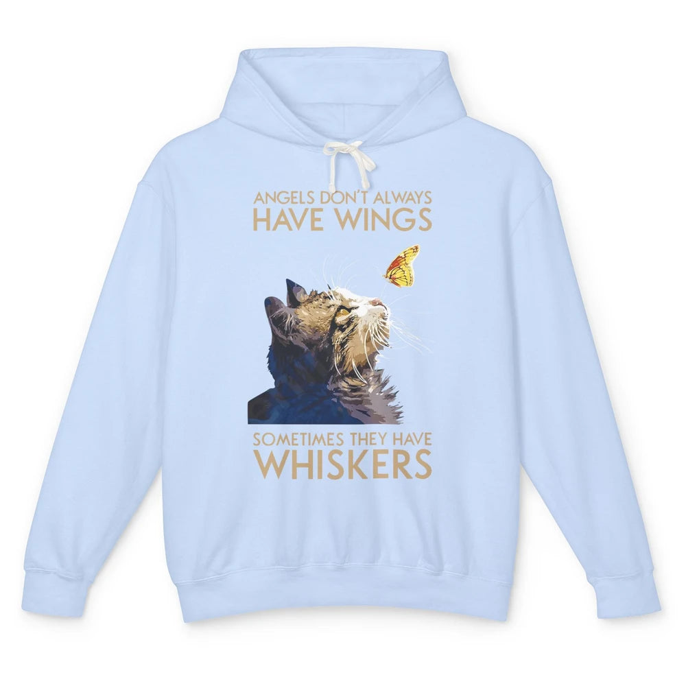 Angels Don't Always Have Wings Sometimes They Have Whiskers Unisex Lightweight Hoodie